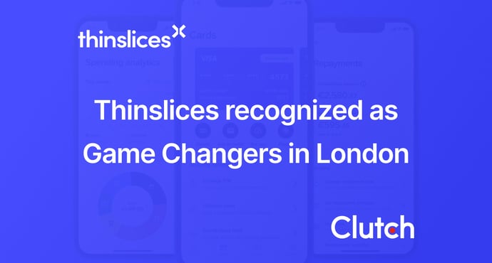 Clutch Recognizes Thinslices as one of the Game-Changing App Developers in London